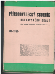 Přírodovědecký sborník ostravského kraje 1 - 4/1951