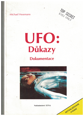 UFO: Důkazy - dokumentace - M. Hesemann