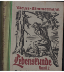 Lebenskunde 1 a 2 - Erich Meyer, Karl Zimmermann