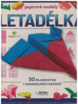 Letadélka - papírové modely