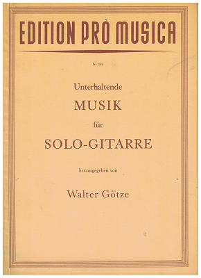 Musik fúr Solo-Gitarre (kytara) - Walter Götze