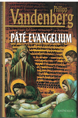 Páté evangelium - Philipp Vandenberg