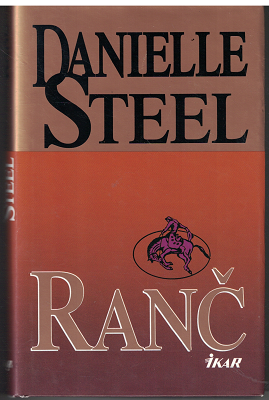 Ranč - Danielle Steel