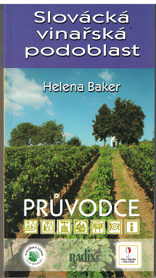 Slovácká vinařská podoblast - průvodce Helena Baker