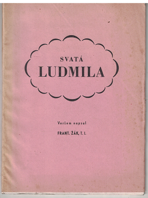 Svatá Ludmila - Fr. Žák