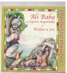CD Alí Baba a čtyřicet loupežníků a Hrdost a čest - pohádky