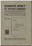 Dobové spisky Čs. matice lesnické 2, 3 a 4 - 1936
