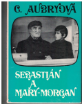 Sebastián a Mary-Morgan - C. Aubryová