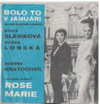 SP Bolo to v januári, Rosi Marie - Sláviková, Karšay, Bratislavské combo