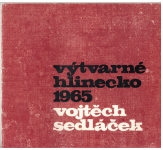Výtvarné Hlinecko 1965 - Vojtěch Sedláček