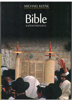 Bible - kapesní průvodce - M. Keene