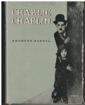 Charlie Chaplin - G. Sadoul
