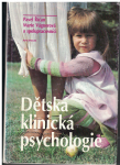 Dětská klinická psychologie - Říčan, Vágnerová
