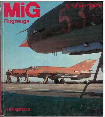 MIG - Flugzeuge - K. Eyermann
