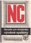 NC - Náradie pre strojárske výrobné systémy 
