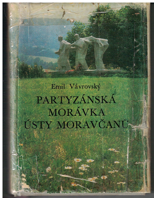 Partyzánská Morávka ústy Morávčanů - Emil Vávrovský (podpis)