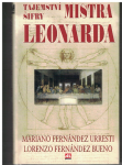 Tajemství šifry mistra Leonarda - M. Urresti, Lorenzo Bueno
