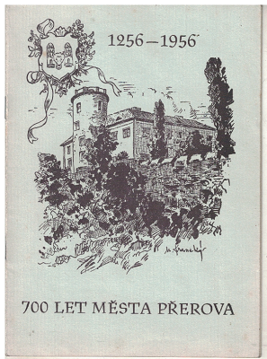 700 let města Přerova - 1256-1956