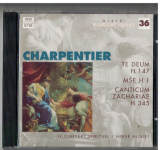 CD Te Deum 147, Mše H. 1, Canticum Zachariae 345 - M. A. Charpentier