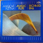 LP Magická flétna (Magic Flute) - Richard Ball