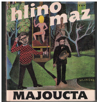 Majoucta - Josef Hlinomaz