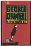 Nadechnout se - George Orwell