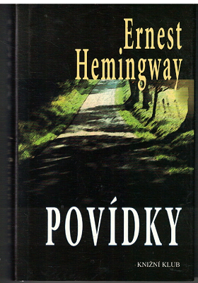 Povídky - Ernest Hemingway