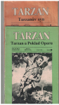 Tarzan 4 a 5 - Tarzanův syn a Tarzan a poklad Oparu - E. R. Burroughs, il. J. Wowk