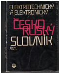 Elektrotechnický a elektronický česko-ruský slovník
