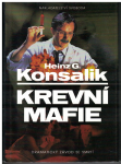 Krevní mafie - H. Konsalik
