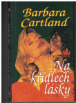 Na křídlech lásky - Barbara Cartland