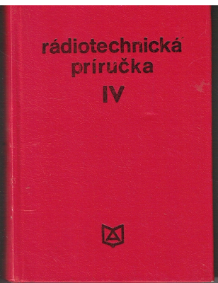 Rádiotechnická príručka IV. (Telefunken Laborbuch) - slovensky