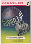 Super I - 01 - stavební návod a popis - malý superhet 3 + 1