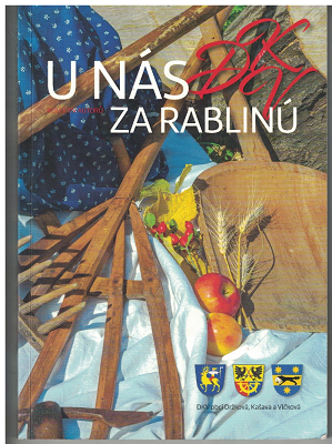 U nás za Rablinů (Držková, Kašava, Vlčková) - kol. autorů