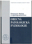 Obecná patologická fyziologie - Emanuel Nečas a kol.