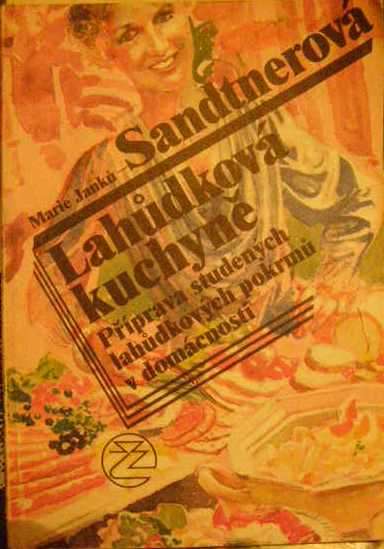 Lahůdková kuchyně - M. Janků - Sandtnerová