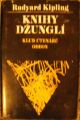 Knihy džunglí (Mauglí) - R. Kipling.