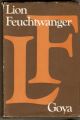 Goya - trpká cesta poznání - L. Feuchtwanger
