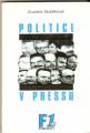 Politici v pressu - Z. Bubílková