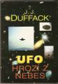 UFO hrozí z nebes - J. J. Duffack